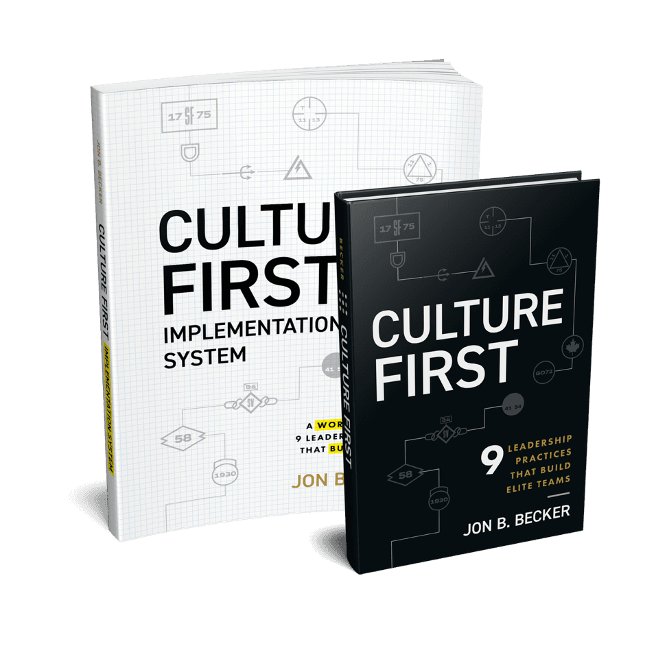 Culture First and Culture First Implementation System by Jon B. Becker