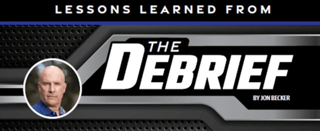 Lessons Learned from The Debrief