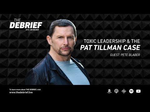 Toxic Leadership & The Pat Tillman Case