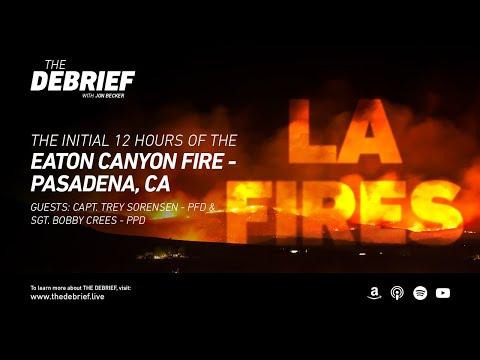 LA Fires - The First 12 Hours