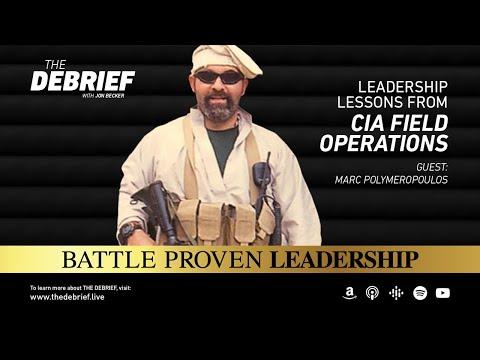 Leadership Lessons From CIA Field Operations - Marc Polymeropoulos