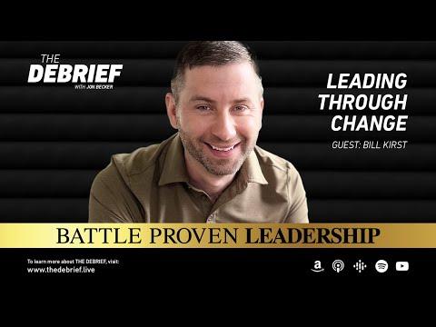 Bill Kirst - Leading Change in Your Organization